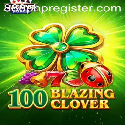 Unveiling the Exciting World of 100BlazingClover and the 888php Phenomenon